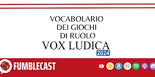 Imagem principal do evento Il Vocabolario dei Giochi di Ruolo: progetto VOX LUDICA