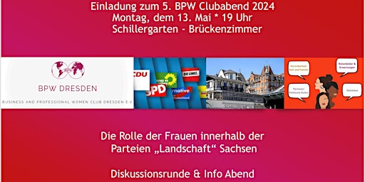 Imagem principal do evento 5. BPW Clubabend "Die Rolle der Frau in der Parteienlandschaft Sachsen