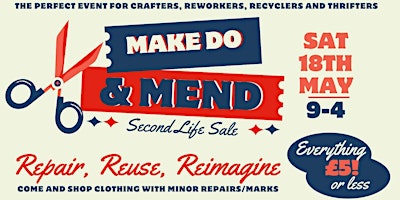 Imagem principal do evento Make Do & Mend - Clothing and Fabric Second Life Sale (Free Tickets)