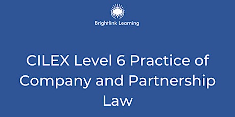 Level 6 Practice of Company and Partnership Law