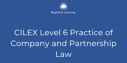 Immagine principale di Level 6 Practice of Company and Partnership Law 