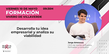 Desarrolla tu idea empresarial y analiza su viabilidad