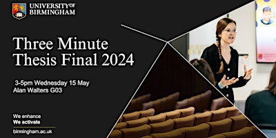 Primaire afbeelding van UoB Three Minute Thesis Final 2024 (In-Person)