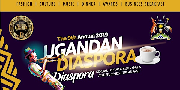 Ugandan Diaspora Business Expo and Social Networking Gala 2019 Edition