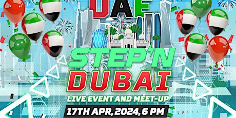 STEPN Dubai Event - Meet up