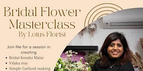 Hindu Bridal Flowers Master Class