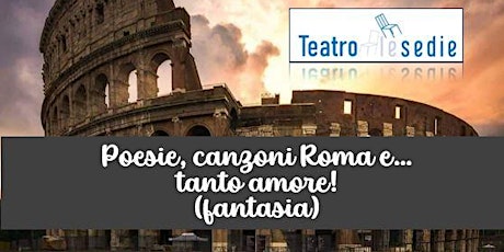 Poesie, canzoni, Rome e...tanto amore! (fantasia)