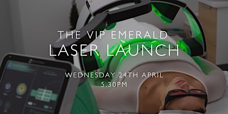Emerald Laser VIP Launch Event: Unveiling the Future of Weight Loss