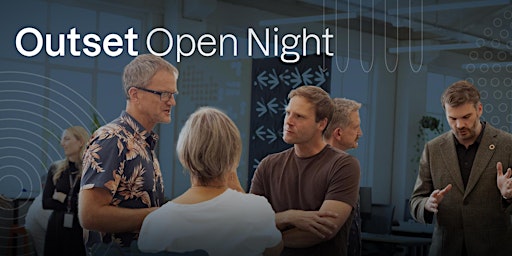 Imagem principal de Outset Open Night