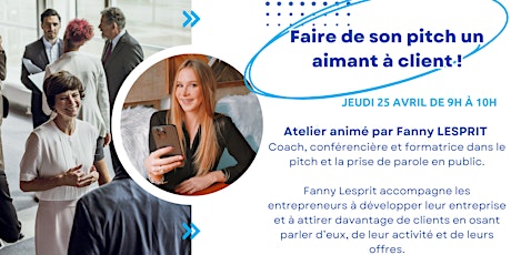 Imagen principal de Faire de son pitch un aimant à client