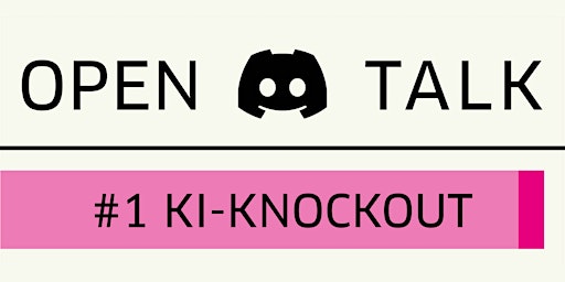Open Talk: #1 KI-Knockout primary image