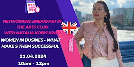 Networking Breakfast - Women in Business what makes them successful?