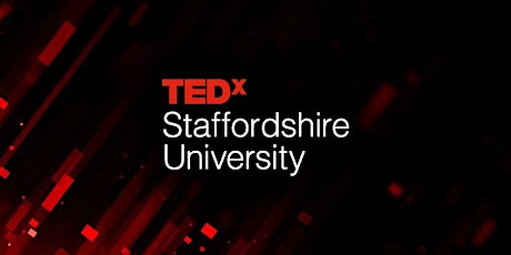 TEDxStaffordshireUniversity