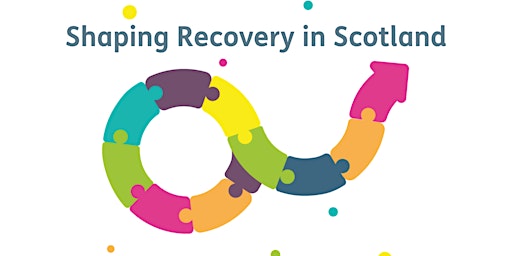 Imagem principal do evento Shaping Recovery in Scotland