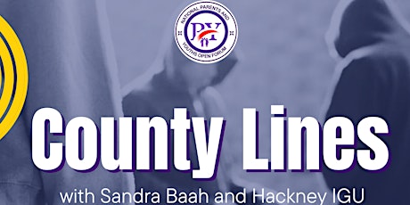 County Lines & Safeguarding Our Youth: Insights & Strategies