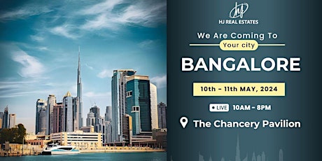 Register Now! Dubai Real Estate Event in Bangalore