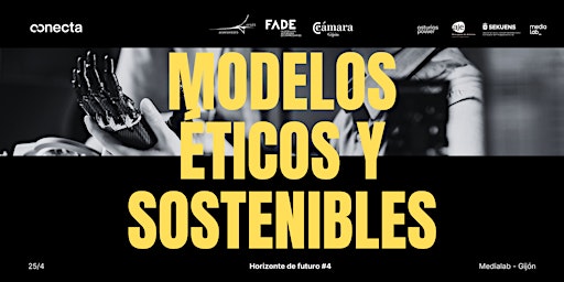 Imagem principal do evento Horizonte de futuro #4 'Modelos éticos y sostenibles'