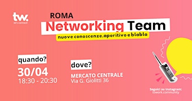 Image principale de NETWORKING Team Roma | Lavoratori digitali, smart workers  e Freelance