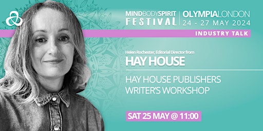 HAY HOUSE Publishers Writer’s Workshop with Editorial Dr, Helen Rochester  primärbild