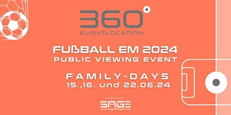 Fußball EM 2024 Family-Days