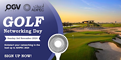 ADIPEC 2024 - OGV Group Golf Day