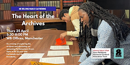 Hauptbild für We Belong Manchester April Gathering: The Heart of the Archives