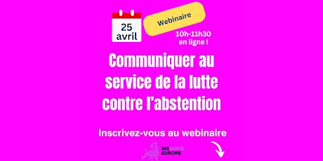 Webinaire WeMove : la communication au service de la lutte contre l'abstention