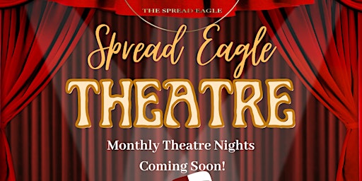 Imagen principal de Theatre Nights at The Spread Eagle