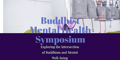 2024佛教与心理健康座谈会 Buddhism and Mental Health Symposium primary image