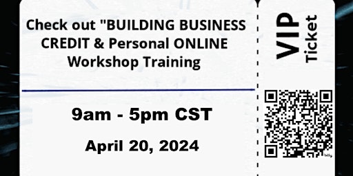Hauptbild für Check Out "Building Personal and Business Credit" Online Workshop Training
