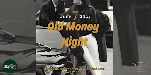 Imagem principal do evento Old Money Night