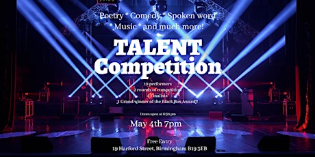 The Birmingham Black Box's Monthly Talent Competition