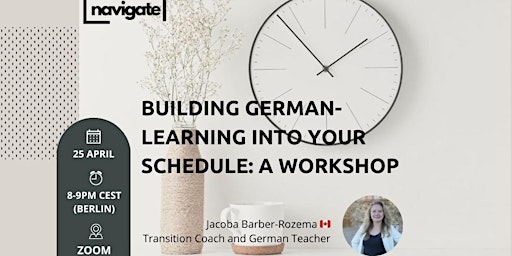 Primaire afbeelding van Building German-Learning Into Your Schedule: A Workshop