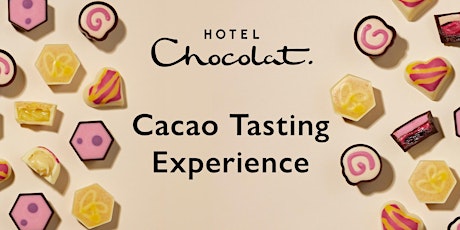 Cacao Tasting Experience, Cheltenham