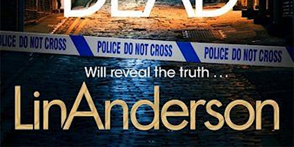 Lin Anderson: Whispers of the Dead at Glasgow Sauchiehall ST