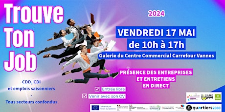 TROUVE TON JOB 2024 - FORUM EMPLOI - PRÉSENCE DES ENTREPRISES ET ENTRETIENS