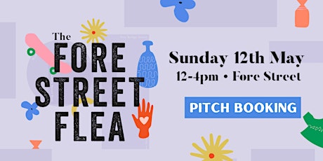 Spring Fore Street Flea Trader Booking