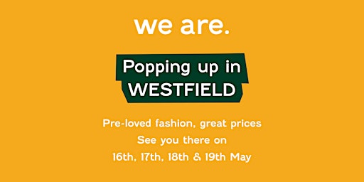 The Good Festival - Westfield London  - Vintage & Preloved Fashion Pop-up  primärbild