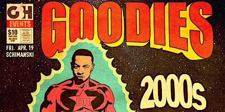 Goodies - 2000s Hip Hop Nite