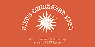 Imagem principal do evento RIXO Courtyard Yoga with Y7 Studio