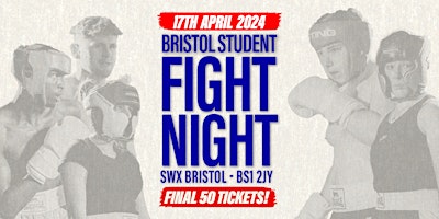 Bristol Student Fight Night - UWE/UOB (FINAL 50 TICKETS) primary image