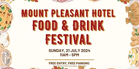 Free Food & Drink Festival - Mount Pleasant Hotel