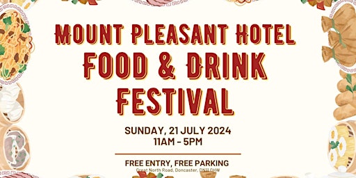 Imagem principal do evento Free Food & Drink Festival - Mount Pleasant Hotel