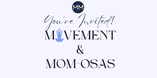 Movement  & Mom-osas  Pilates Pop Up primary image