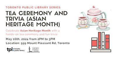 Toronto Public Library: Tea Ceremony and Trivia primary image