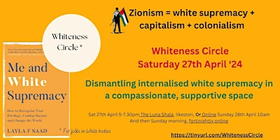 Imagem principal do evento Whiteness Circle: Me and White Supremacy Book Club (inperson then online)