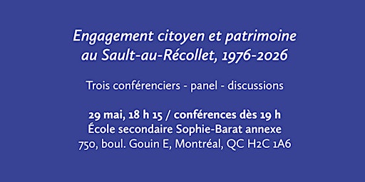 Image principale de Engagement citoyen et patrimoine  au Sault-au-Récollet, 1976-2026