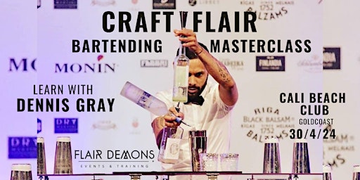 Imagem principal de Craft/ Flair Bartending Masterclass-with Dennis Gray