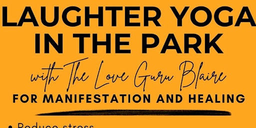 Laughter Yoga in the Park with The Love Guru Blaire  primärbild