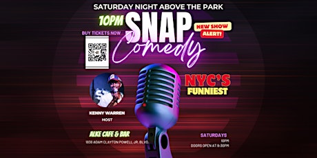 10pm SNAP Comedy show